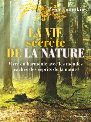 cover image of La Vie secrète de la nature